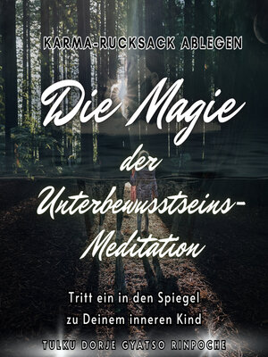 cover image of Die Magie der Unterbewusstseins-Meditation